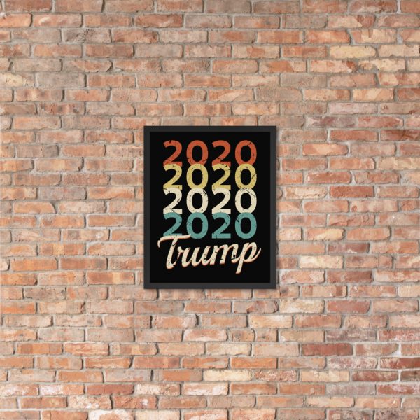 Trump 2020 Vintage Framed poster - Image 16